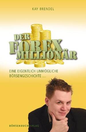 Der Forex Millionär Buch