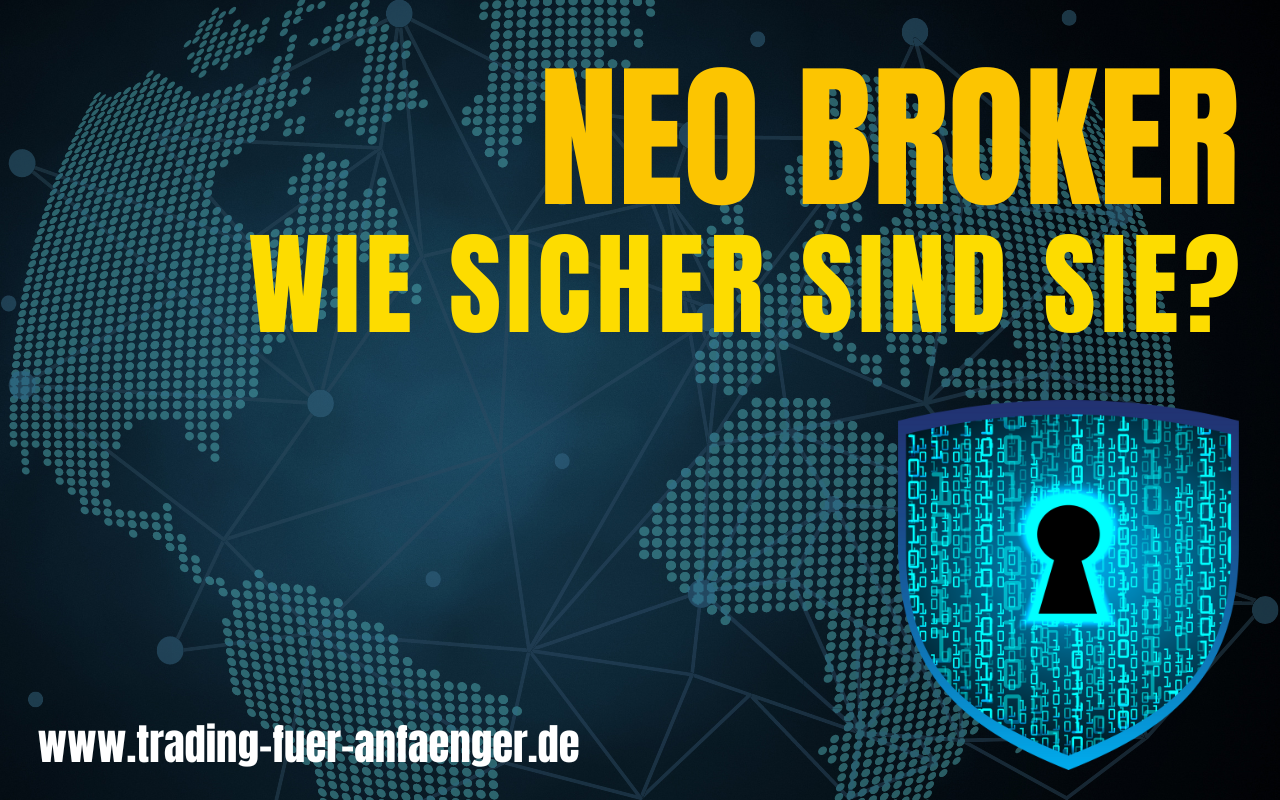neo broker sicherheit