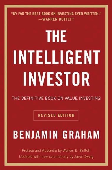 The intelligent Investor von Benjamin Graham 