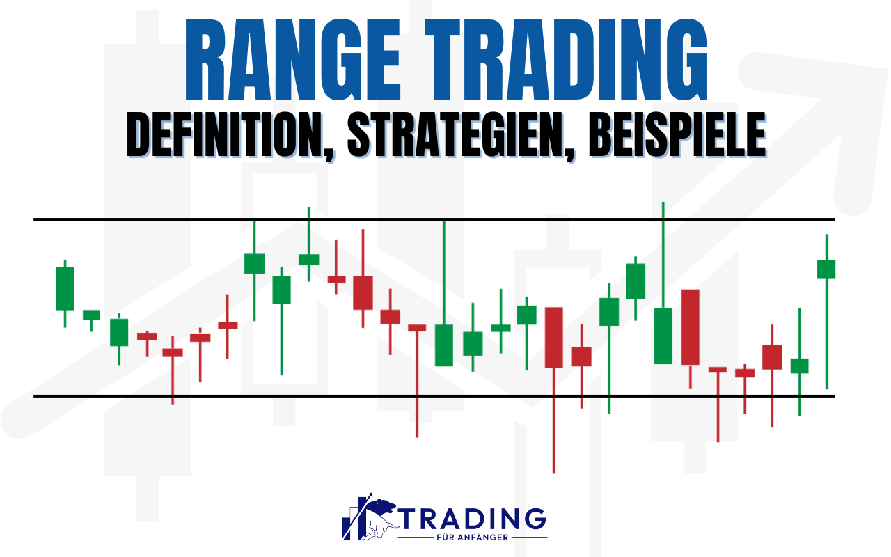 Range Trading Strategien
