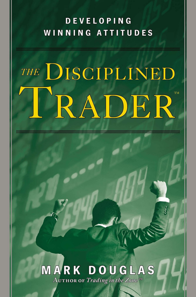 The disciplinded Trader Buch