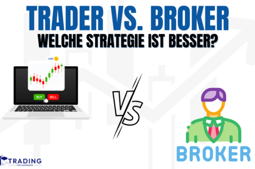 trader oder broker werden