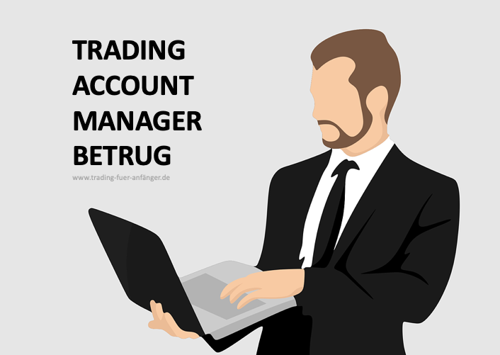 trading account manager betrug