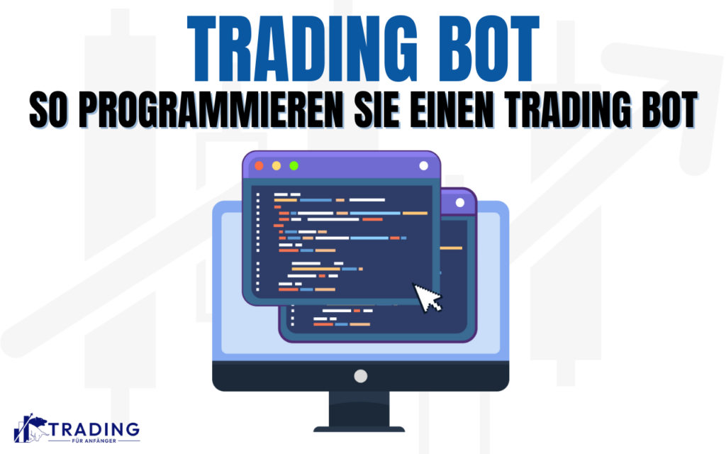 trading bot programmieren